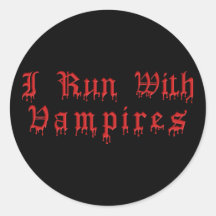 KRW I Run With Vampires Dripping Blood Stickers