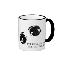 KRW I'm Ready For My Close Up Coffee Mug