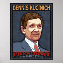 Kucinich, President Print