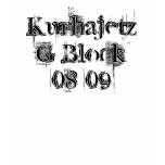 Kurhajetz G Block 08-09 t-shirts
