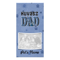 Kuvasz DAD Personalized Photo Card