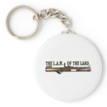 L.A.W. Of The Land Keychains