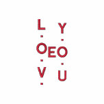 L.O.V.E         Y.O.U embroidered shirts