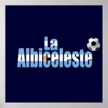 La Albiceleste soccer lovers futbol gift Argentina Poster