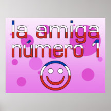 La Amiga Número 1 in Chilean Flag Colours for Girl Poster