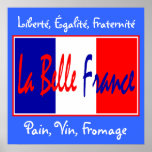 La Belle France - for Bistro, Wine Bar, Kitchen! posters