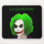 La Guillotine mousepads