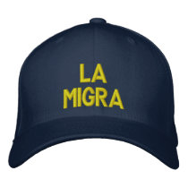 LA MIGRA Hat Baseball Cap