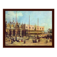 La Piazza San Marco. By Canaletto Postcards