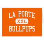 La Porte - Bullpups - Junior - La Porte Texas Cards