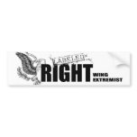LABELED RIGHT WING EXTREMIST Bumper Sticker bumper stickers