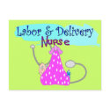 Labour and Delivery Nurse Gifts postcards