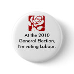 Labour Pin Badge! buttons