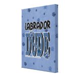 Labrador DUDE Gallery Wrapped Canvas