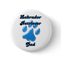 Labrador Retriever Dad Blue Pawprint  - Button