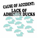 Lack of Adhesive Ducks Humour photo sculptures