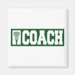 Lacrosse Coach - green Refrigerator Magnet
