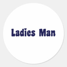 Ladies Man Item Round Sticker