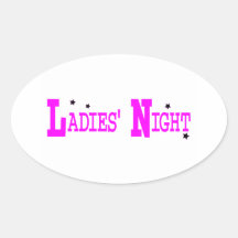 Ladies Night Stickers