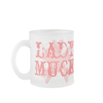 lady muck frosted glass mug