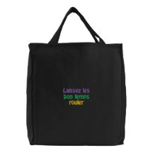Laissez les bon temps rouler bags