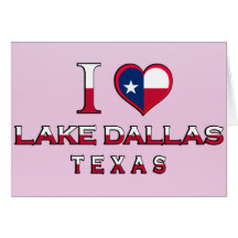 Lake Dallas, Texas Greeting Cards