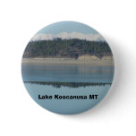 Lake Koocanusa in Eureka MT buttons
