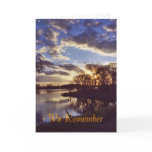 Lake sunset1, We Remember Card