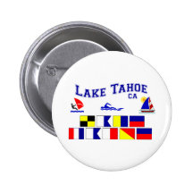 Lake Tahoe CA Signal Flags Pinback Button