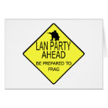Lan Party Ahead Greeting Card