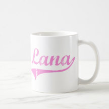 Lana Classic Style Name Coffee Mug