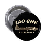 LAO-CHE air freight3 Pinback Buttons