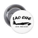 LAO-CHE air freightb Buttons