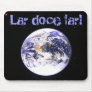 Lar doce lar! mouse pads