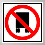 Large Trucks Prohibited Highway Sign posters
