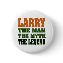 LARRY - the Man, the Myth, the Legend