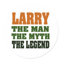 LARRY - the Man, the Myth, the Legend