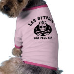Las Bitches Pet Shirt
