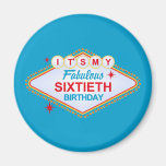 Las Vegas 60th Birthday Fridge Magnet