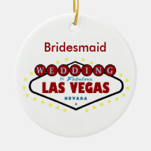 Las Vegas Bridesmaid Keepsake Wedding Ornament