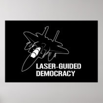 Laser-Guided Democracy / Peace through Firepower