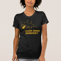 Laser-Guided Democracy / Peace through Firepower t-shirts