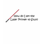 Laser Printer Funny Office Humour t-shirts
