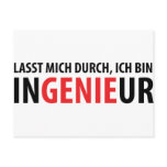 Lasst mich durch ich bin Ingenieur postcards