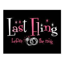 Last Fling Before The Ring Post Card