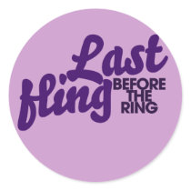 Last Fling before the ring