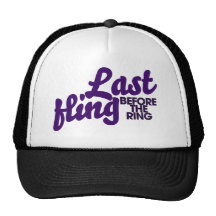 Last Fling before the ring Trucker Hats