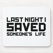 Last Night A DJ Saved My Life Mouse Mat