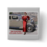 Last ride of Bonnie Parker buttons