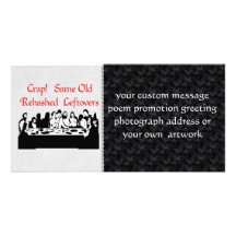 Last Supper Leftovers Photo Greeting Card